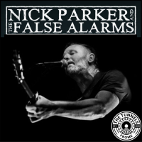 Nick Parker &amp; the False Alarms
