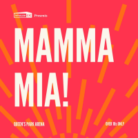 Cults & Classics Presents MAMMA MIA