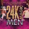 24K Magic Men