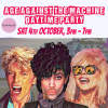 BRIGHTON Age Against The Machine - Over 30s Daytime Party