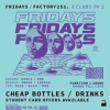 Factory 251 Fridays