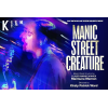 Manic Street Creature