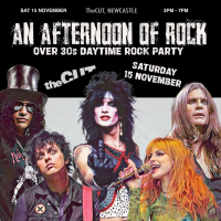 An Afternoon of Rock: NEWCASTLE (Over 30s Rock/Metal) 3pm-7pm