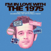 Fandom: I'm In Love With The 1975