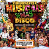 The Greatest MUSICALS Xmas Daytime Disco