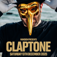 Mansion Presents CLAPTONE