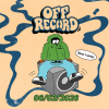 Off Record // 6th February