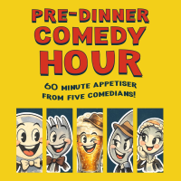 Pre-Dinner Comedy Hour || 7 O'Clock Club