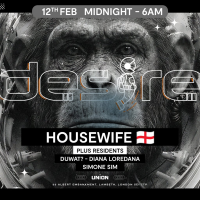 DESIRE - Weekly Thursday After Party - HOUSEWIFE
