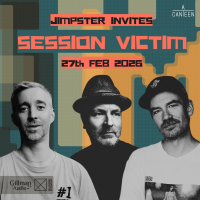 Jimpster Invites Session Victim