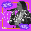 Mama's Saturday - The Big One // Sat 28th Feb
