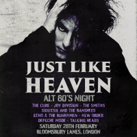 Just Like Heaven Alt 80's Night (London)