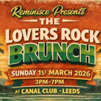 Reminisce presents...The Lovers Rock Brunch