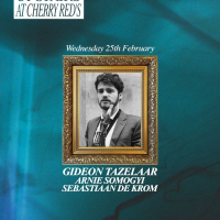 Gideon Tazelaar - Upstairs at Cherry Red's