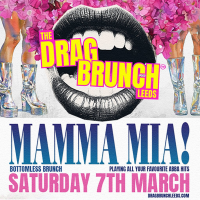 The Drag Brunch - Mamma Mia Bottomless Brunch