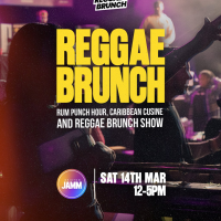 The Reggae Brunch - Sat 14th March