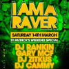 I Am A Raver St. Patrick's Weekend Special