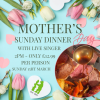Mothers Day Sunday Lunch with Entertaiment