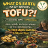What on earth do we do with Tofu workshop + Meal