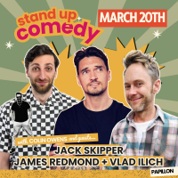 Comedy night ft. Jack Skipper + James Redmond + Vlad Ilich