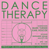 Dance Therapy with DJs Mark Turner, Karl Roscoe &amp; Infrared Beam