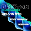Brixton Soundclash 26 W/ Kelvin 373, Dreps, Ego Trippin &amp; More..
