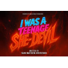 I Was A Teenage She-Devil