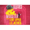 Jeeves and Wooster in 'Stiff Upper Lip, Jeeves'
