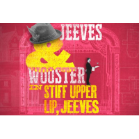 Jeeves and Wooster in 'Stiff Upper Lip, Jeeves'