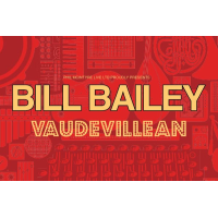 Bill Bailey - Vaudevillean
