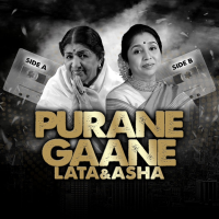 Lata & Asha: Purane Gaane... Side A | Side B
