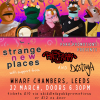 Strange New Places | Wharf Chambers