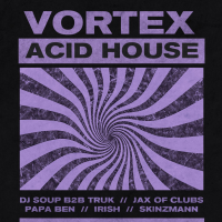 Vortex: Acid House | | Move