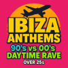 Ibiza Anthems - 90's vs 00's