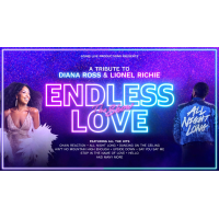 Endless Love The Show: A Tribute to Diana Ross and Lionel Richie