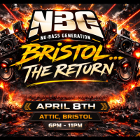 NBG - Bristol 'The Return' 16+