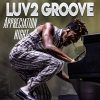 Luv 2 Groove