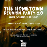The Big Hometown Reunion Party 2.0 (second date)