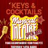 Keys &amp; Cocktails: Musical Theatre Open Mic Returns!