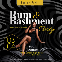 Rum & Bashment Easter Monday Party