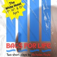Bags For Life (15/04) - Two dark comedy plays by Nicholas Royle