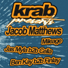 Krab w/ Jacob Matthews, Mileage + More