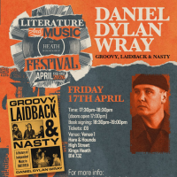 Author Event: Daniel Dylan Wray - Groovy, Laidback and Nasty