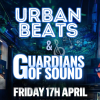 Guardians Of Sound Meets Urban Beats