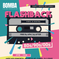 Flashback - 80s/90s/00s Party | | Bomba