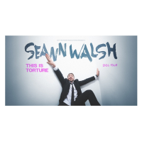 Seann Walsh: This Is Torture