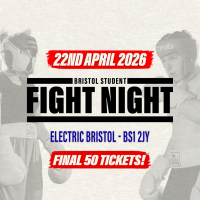 Bristol Student Fight Night - UWE vs UOB - FINAL 50 TICKETS!