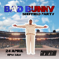Bad Bunny Party (Sheffield)