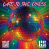 Codesouth Presents Late To The Disco April Edition