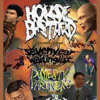 Horse Bastard/7 Year Waiting List/Domestic Partners/Erectomy